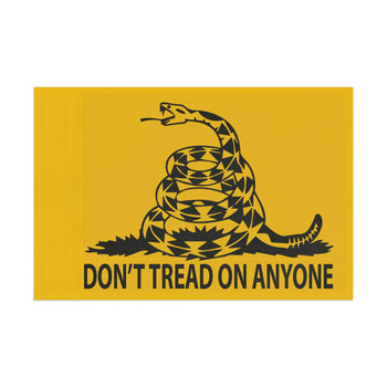 Don't Tread on Anyone Single Sided Flag