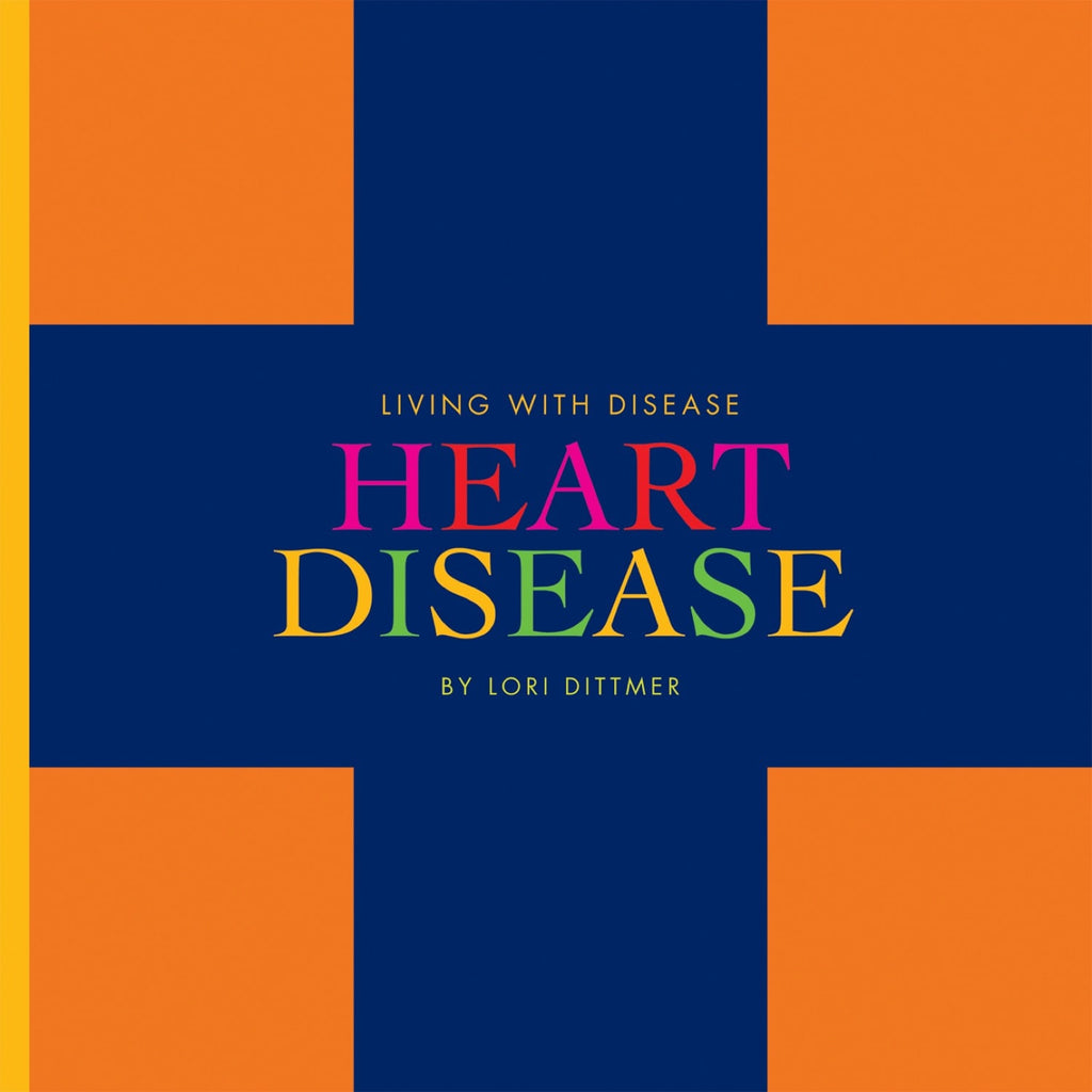 Living with Disease: Heart Disease by The Creative Company Shop