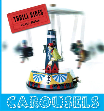 Thrill Rides: Carousels by The Creative Company Shop