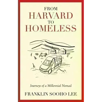 From Harvard to Homeless