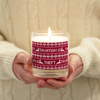 Taxation is Theft Glass jar soy wax candle - Proud Libertarian - Proud Libertarian