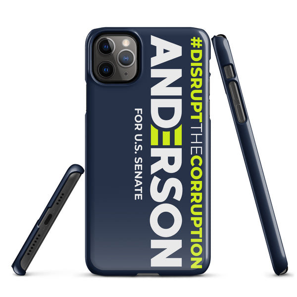 Disrupt the Corruption Phil Anderson For Senate Snap case for iPhone®