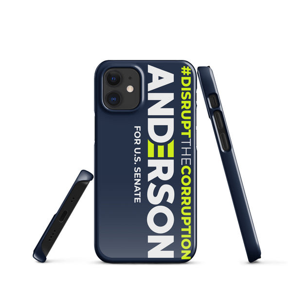 Disrupt the Corruption Phil Anderson For Senate Snap case for iPhone®