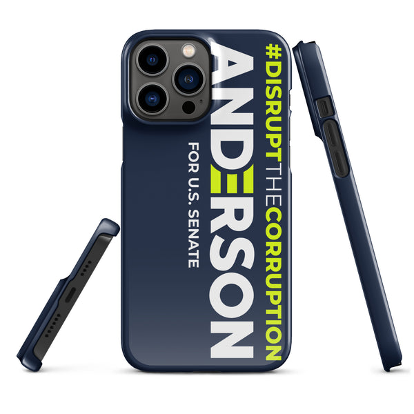 Disrupt the Corruption Phil Anderson For Senate Snap case for iPhone®