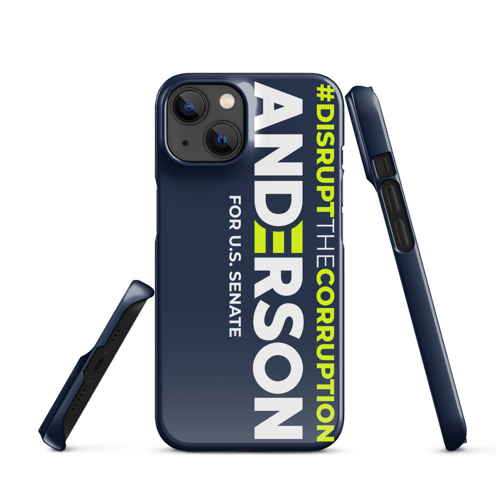 Disrupt the Corruption Phil Anderson For Senate Snap case for iPhone®