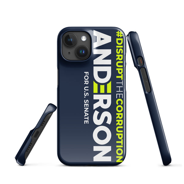 Disrupt the Corruption Phil Anderson For Senate Snap case for iPhone®