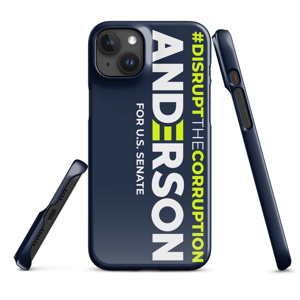 Disrupt the Corruption Phil Anderson For Senate Snap case for iPhone®