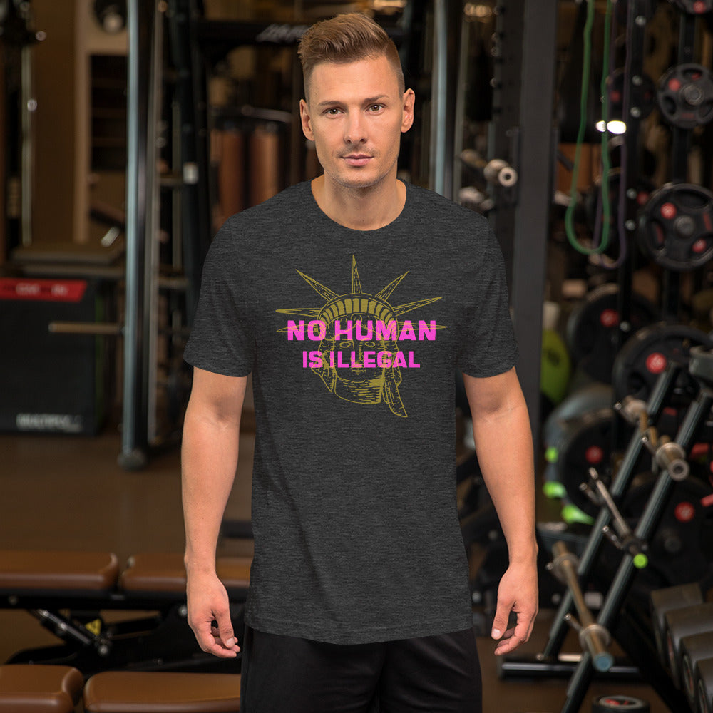 No Human is Illegal Short-Sleeve Unisex T-Shirt