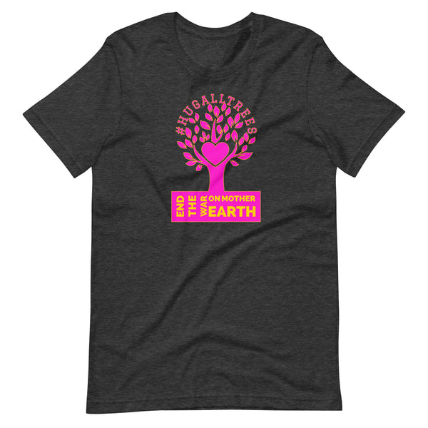 #HugAllTrees Short-Sleeve Unisex T-Shirt