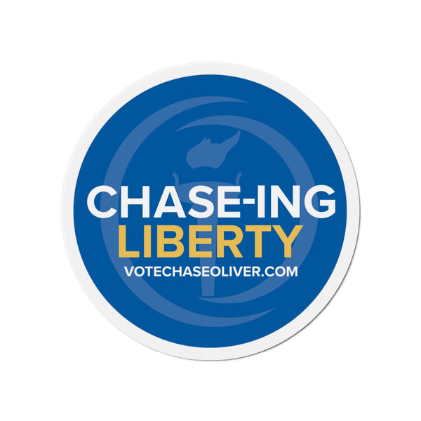 Chase-ing Liberty- Chase Oliver for President Die-Cut Magnets - Proud Libertarian - Chase Oliver