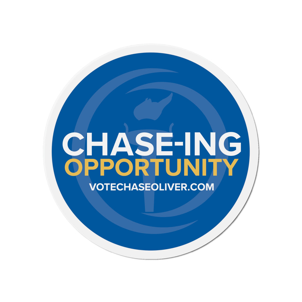 Chase-ing Opportunity - Chase Oliver for President Die-Cut Magnets