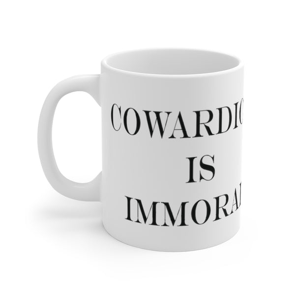 Cowardice is Immoral 15oz White Mug - Proud Libertarian - Printify