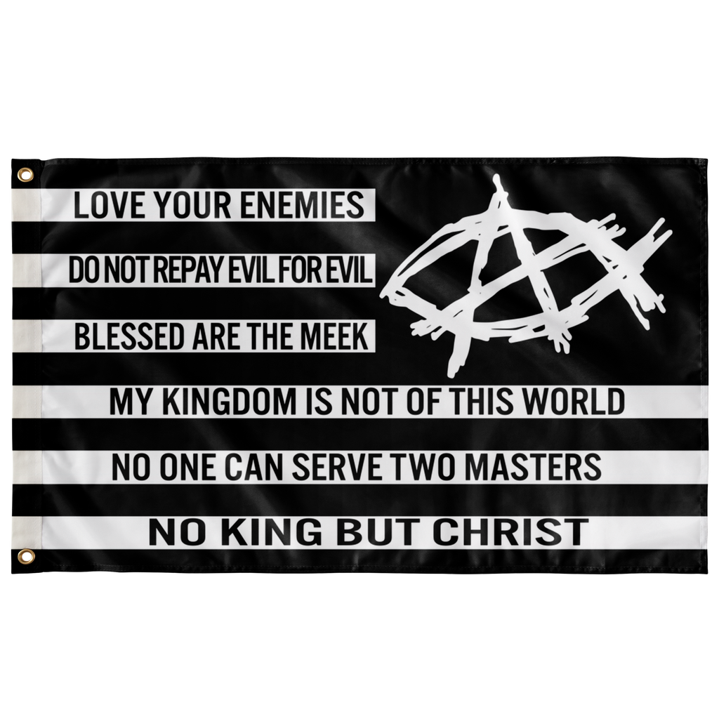 AnarchoChristian - No King But Christ Single-Sided Flag - Proud Libertarian - AnarchoChristian