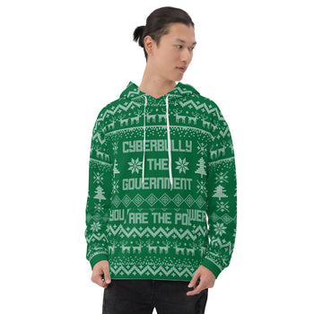 Cyberbully the Government Ugly Christmas Sweater Unisex Hoodie - Proud Libertarian - You Are the Power