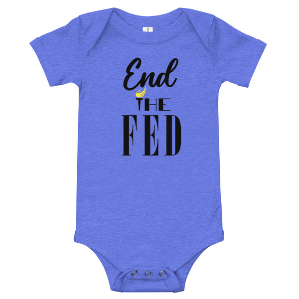 End the Fed Baby short sleeve one piece - Proud Libertarian - Rachael Revolution