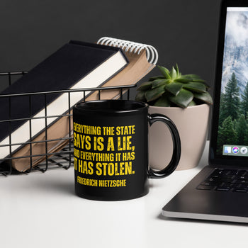 Everything the State has it has Stolen Black Glossy Mug - Proud Libertarian - NewStoics