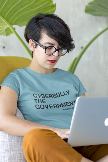 Cyberbully the Government Unisex t-shirt