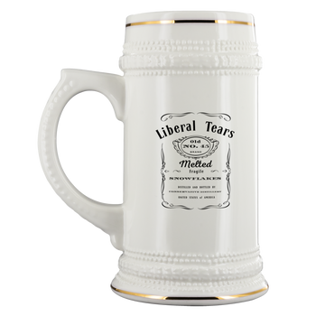 Liberal Tears Beer Stein - Proud Libertarian - Proud Libertarian