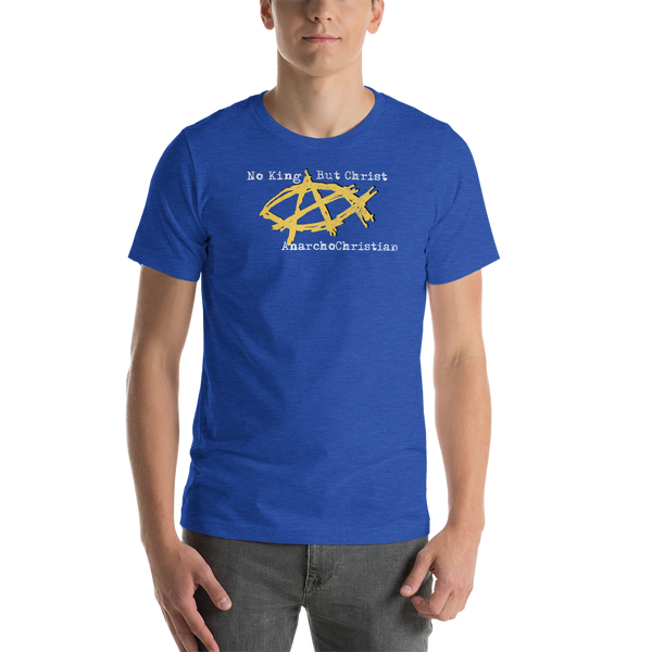 AnarchoChristian - No King But Christ - Anarchist Jesus Fish Premium T-Shirt - Proud Libertarian - AnarchoChristian