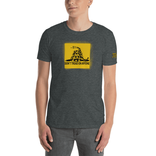 Don't Tread on Anyone Unisex T-Shirt - Proud Libertarian - Proud Libertarian