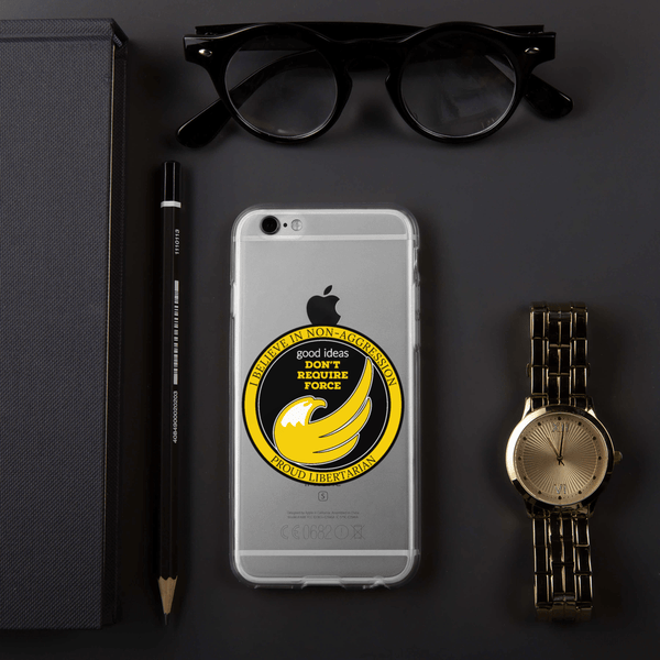 good ideas Don't require Force iPhone Case - Proud Libertarian - Proud Libertarian