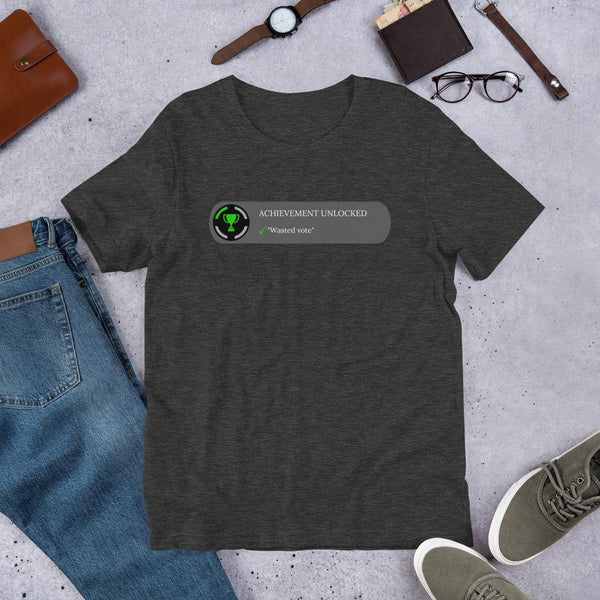 achievement unlocked "Wasted Vote" Short-Sleeve Unisex T-Shirt - Proud Libertarian - Proud Libertarian