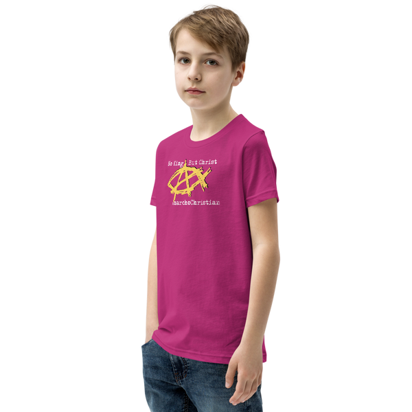 AnarchoChristian No King But Christ - Anarchist Jesus Fish Youth Short Sleeve T-Shirt - Proud Libertarian - AnarchoChristian