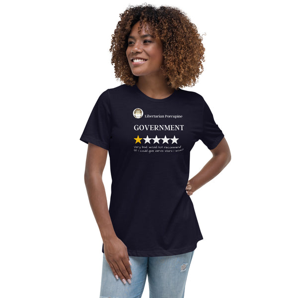 Government Very Bad Women's Relaxed T-Shirt - Proud Libertarian - Proud Libertarian