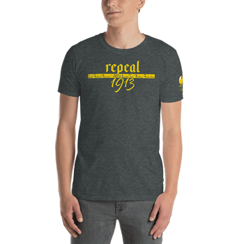 Repeal 1913 Michael Rufo for Congress Short-Sleeve Unisex T-Shirt - Proud Libertarian - Michael Rufo