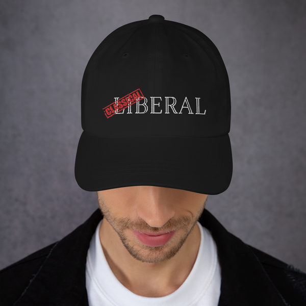 Classical Liberal Dad hat - Proud Libertarian - Proud Libertarian