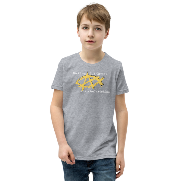 AnarchoChristian No King But Christ - Anarchist Jesus Fish Youth Short Sleeve T-Shirt - Proud Libertarian - AnarchoChristian