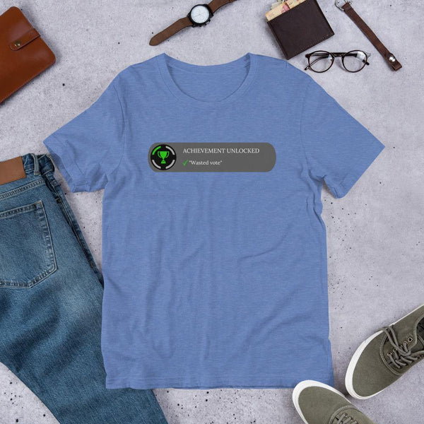 achievement unlocked "Wasted Vote" Short-Sleeve Unisex T-Shirt - Proud Libertarian - Proud Libertarian