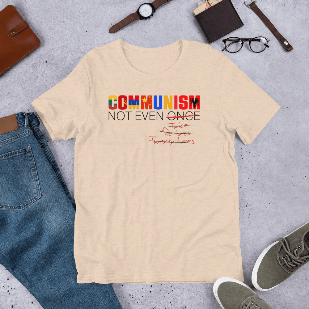 Communism - Not Even Once Short-Sleeve Unisex T-Shirt - Proud Libertarian - Expressman