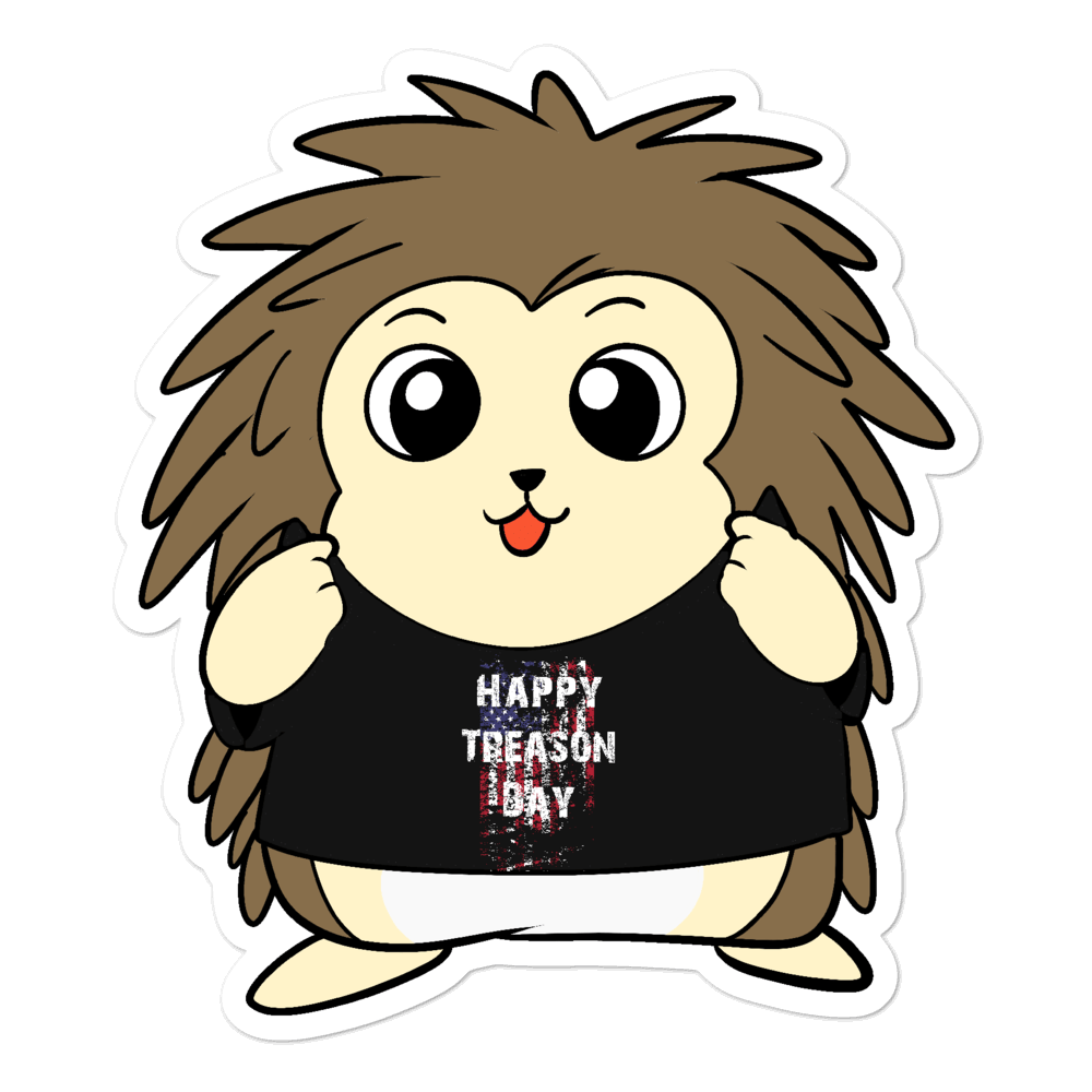 Happy Treason Day Cartoon Porcupine - Bubble-free stickers - Proud Libertarian - Cartoons of Liberty