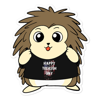 Happy Treason Day Cartoon Porcupine - Bubble-free stickers - Proud Libertarian - Cartoons of Liberty