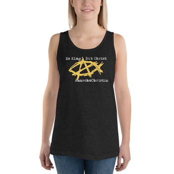 AnarchoChristian No King But Christ - Anarchist Jesus Fish Tank Top Tank Top - Proud Libertarian - AnarchoChristian