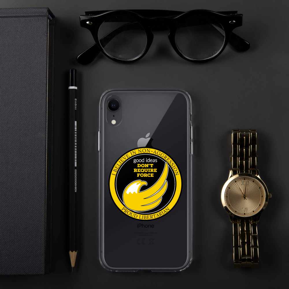 good ideas Don't require Force iPhone Case - Proud Libertarian - Proud Libertarian