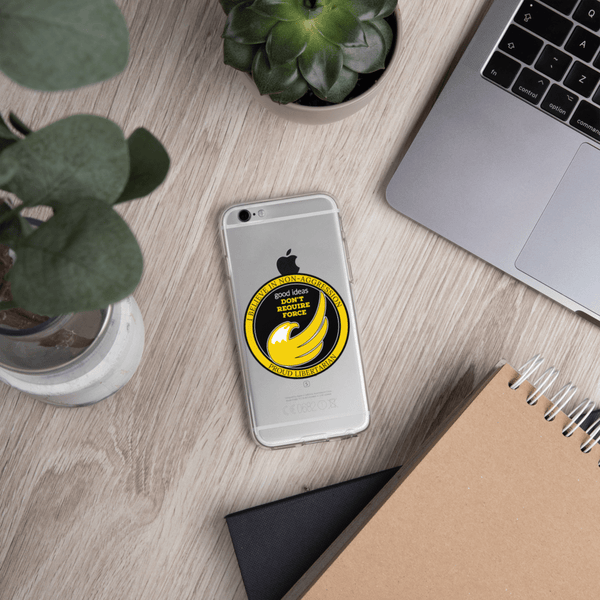 good ideas Don't require Force iPhone Case - Proud Libertarian - Proud Libertarian