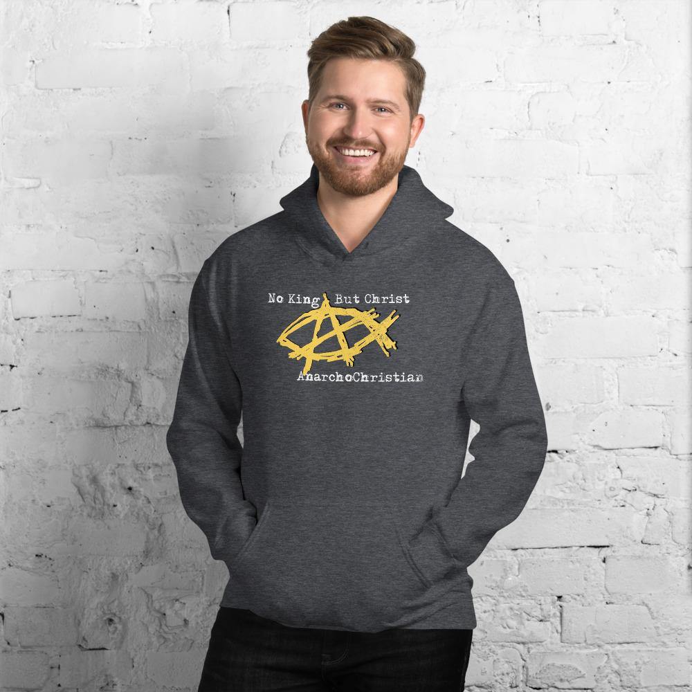 AnarchoChristian No King But Christ - Anarchist Jesus Fish Unisex Hoodie - Proud Libertarian - AnarchoChristian