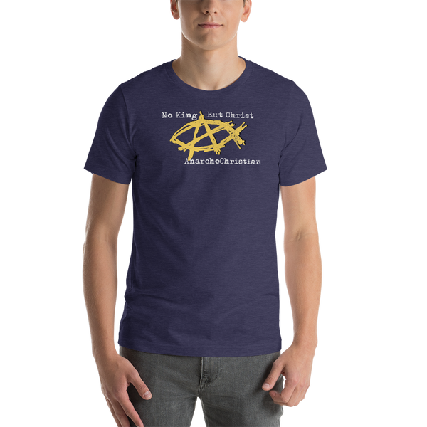 AnarchoChristian - No King But Christ - Anarchist Jesus Fish Premium T-Shirt - Proud Libertarian - AnarchoChristian