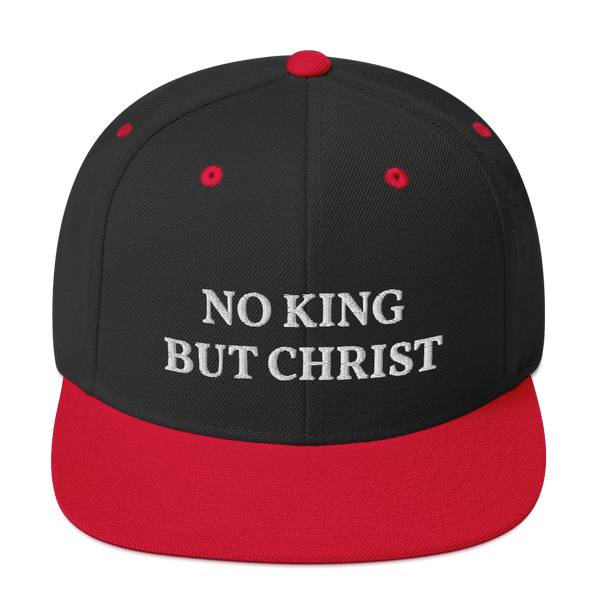 AnarchoChristian - No King But Christ Snapback Hat - Proud Libertarian - AnarchoChristian