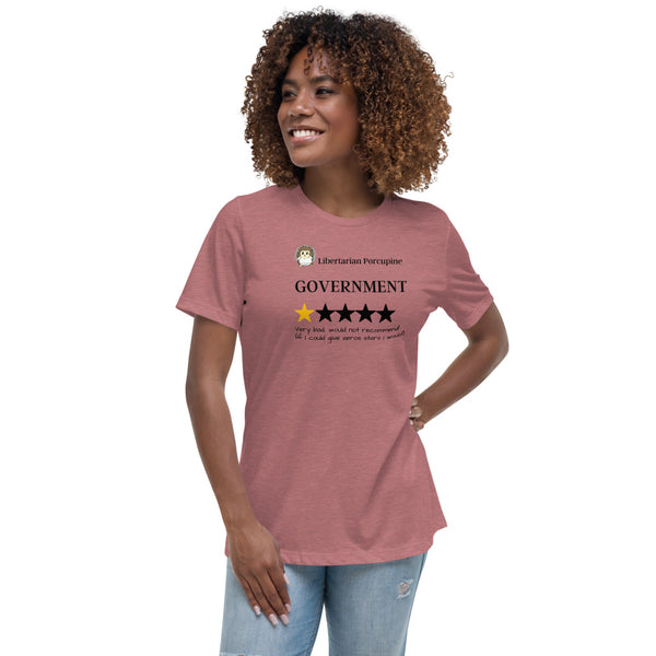 Government Very Bad Women's Relaxed T-Shirt - Proud Libertarian - Proud Libertarian