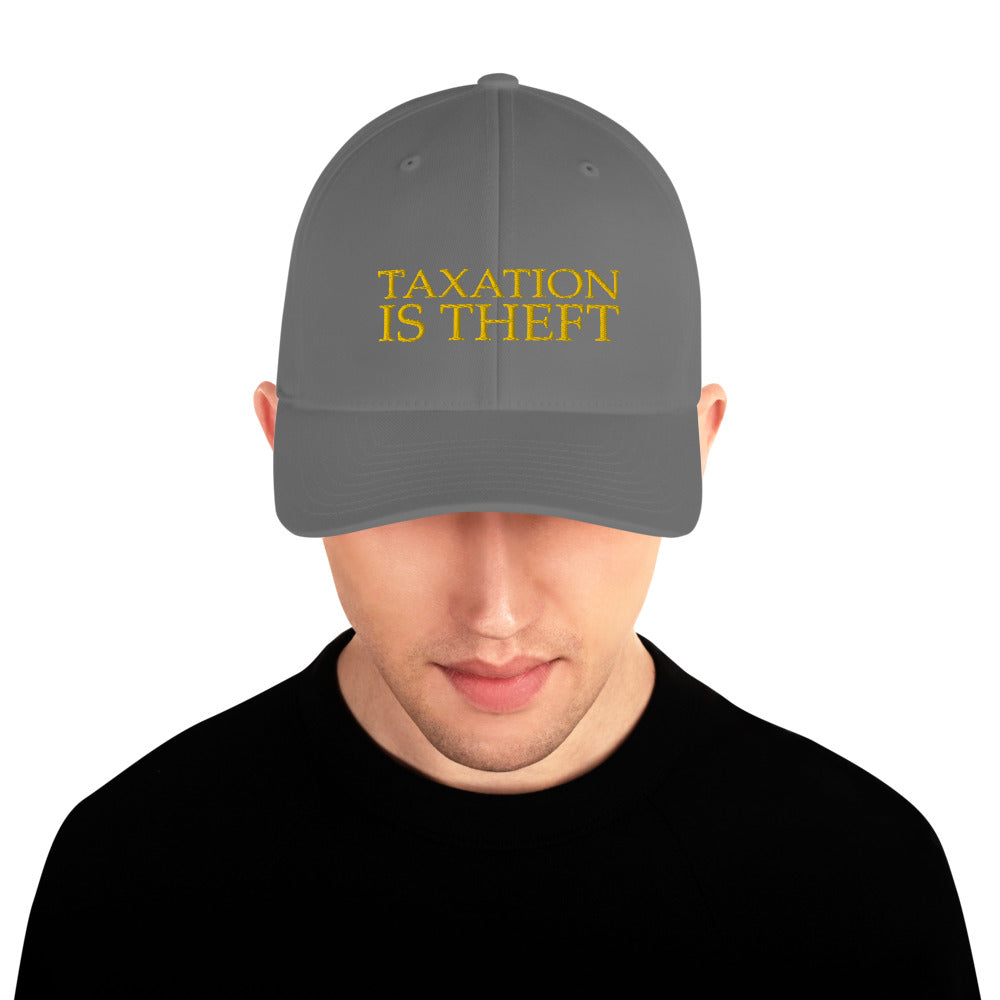 Taxation is Theft Structured Twill Cap - Proud Libertarian - Libertarian Frontier