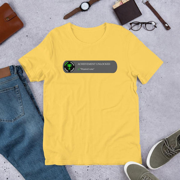 achievement unlocked "Wasted Vote" Short-Sleeve Unisex T-Shirt - Proud Libertarian - Proud Libertarian