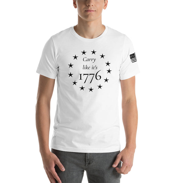 Carry like it's 1776 Short-Sleeve Unisex T-Shirt - Proud Libertarian - Proud Libertarian