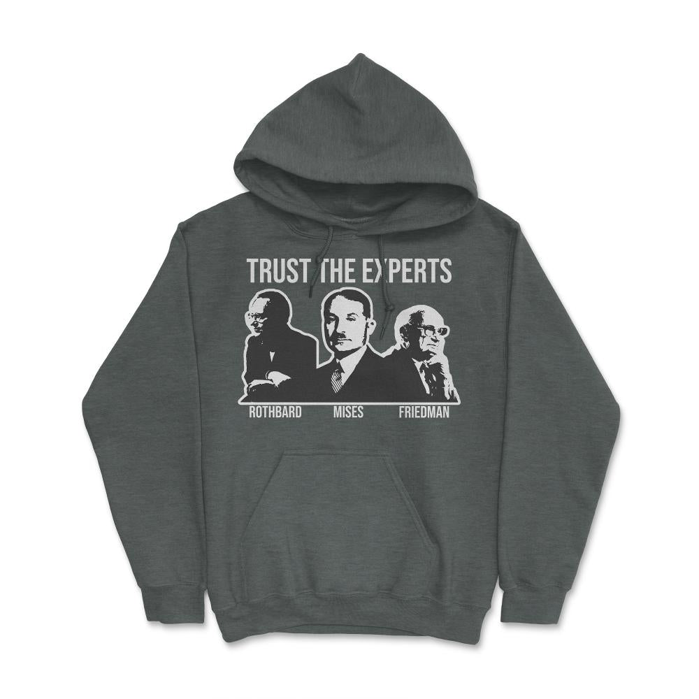 TrustTheExperts White Hoodie - Proud Libertarian - Proud Libertarian