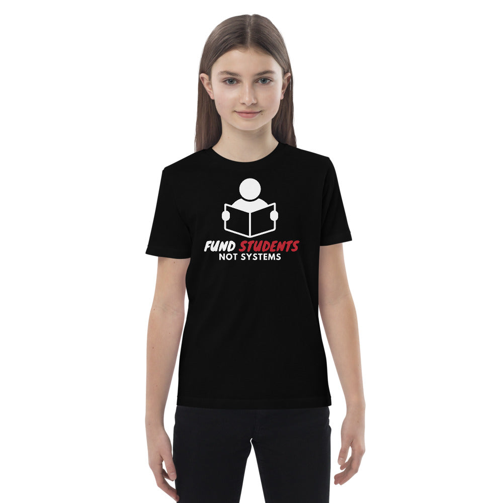 Fund Students, Not Systems Organic cotton kids t-shirt - Proud Libertarian - The Brian Nichols Show