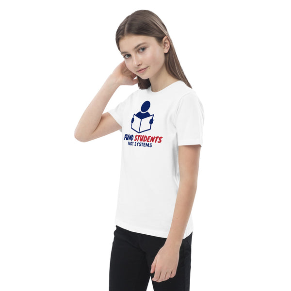 Fund Students, Not Systems Organic cotton kids t-shirt - Proud Libertarian - The Brian Nichols Show