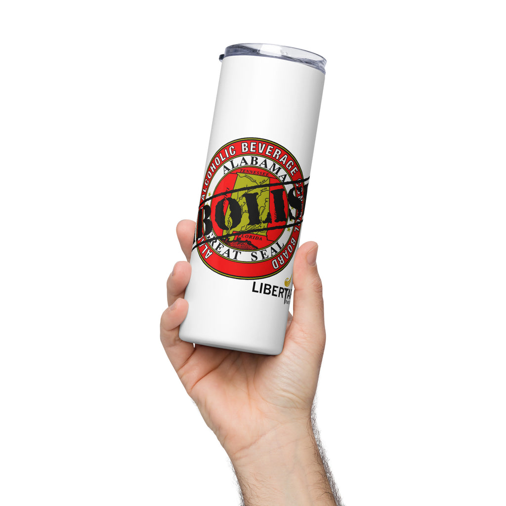 LP Alabama Abolish ABC Stainless steel tumbler - Proud Libertarian - Libertarian Party of Alabama