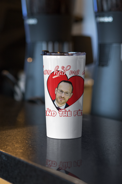 You had me at "END THE FED" Spike Cohen Tumbler 20oz - Proud Libertarian - You Are the Power